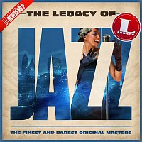 Various  Artists – The Legacy of Jazz