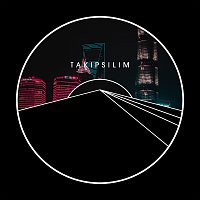 Autotelic – Takipsilim