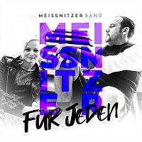 Meissnitzer – Für Jeden