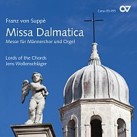 Jens Wollenschlager, Lords of the Chords – Franz von Suppe: Missa Dalmatica