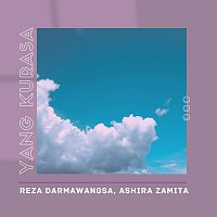 RZD, Ashira Zamita – Yang Kurasa [Duet Version]