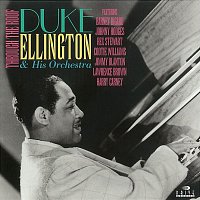 Duke Ellington, His Orchestra – Through the Roof