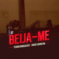 Pedro Goncalves – Beija-me