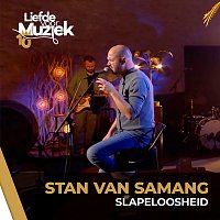 Stan Van Samang – Slapeloosheid [Uit Liefde Voor Muziek]
