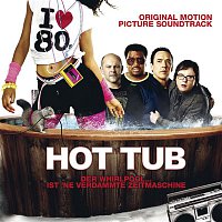 Various  Artists – Hot Tub Time Machine [Music From The Motion Picture]