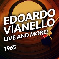 Edoardo Vianello – Live And More!