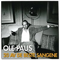 Ole Paus – 20 av de beste sangene [Volume 1]
