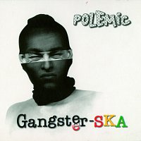 Polemic – Gangster-SKA CD