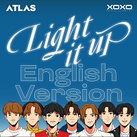ATLAS – Light It Up [English Version]