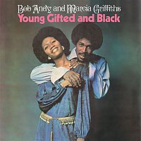 Bob & Marcia – Young, Gifted & Black