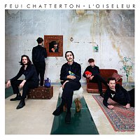 Feu! Chatterton – L’oiseleur