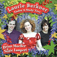 The Laurie Berkner Band – Under A Shady Tree