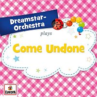 Dreamstar Orchestra – Come Undone