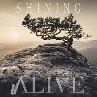 Shining – Alive