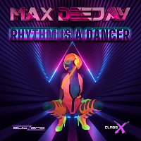 Max Deejay – Rhythm Is a Dancer