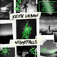 Keith Urban – Nightfalls