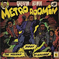Metro Boomin, The Weeknd, Diddy, 21 Savage – Creepin' [Remix - A Cappella]