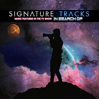 Signature Tracks – Music Featured In The TV Show In Search Of Vol. 1