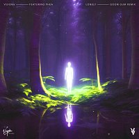 VisionV, PHEA – Lonely [Goom Gum Remix]