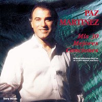 Paz Martínez – Mis 30 Mejores Canciones