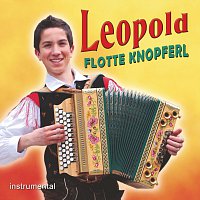 Leopold – Flotte Knopferl