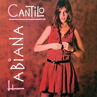 Fabiana Cantilo – Fabiana Cantilo y Los Perros Calientes [Remastered]