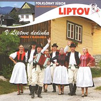 Folklórny súbor Liptov – V Liptove Dedinka