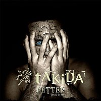 Takida – Better This Time