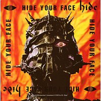 hide – Hide Your Face