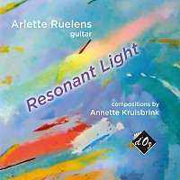 Arlette Ruelens – Resonant Light
