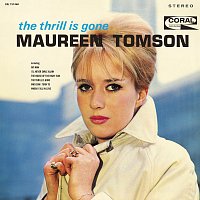 Maureen Tomson – The Thrill Is Gone