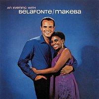 Harry Belafonte, Miriam Makeba – An Evening With Belafonte/Makeba