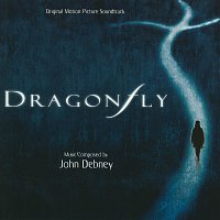 Dragonfly [Original Motion Picture Soundtrack]