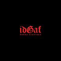 Bobby Sessions – idGaf