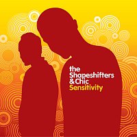 The Shapeshifters, Chic – Sensitivity