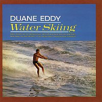 Duane Eddy – Water Skiing (With Bonus Tracks)