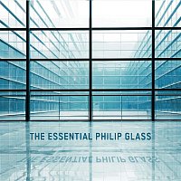 Přední strana obalu CD The Essential Philip Glass - Deluxe Edition