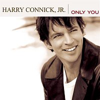 Harry Connick Jr. – Only You
