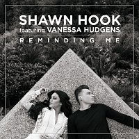 Shawn Hook, Vanessa Hudgens – Reminding Me