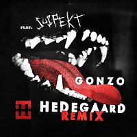 HEDEGAARD, Suspekt – Gonzo [HEDEGAARD Remix]