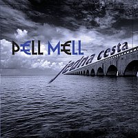 Pell Mell – Jedna cesta