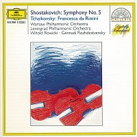Warsaw National Philharmonic Orchestra, Leningrad Philharmonic Orchestra – Shostakovich: Symphony No.5 In D Minor, Op. 47 / Tchaikovsky: Francesca Da Rimini, Op. 32