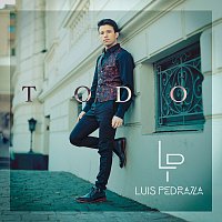 Luis Pedraza – Todo