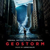 Lorne Balfe – Geostorm (Original Motion Picture Soundtrack)