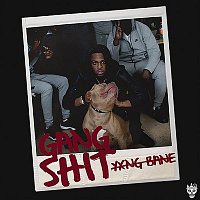 Yxng Bane – Gang Shit