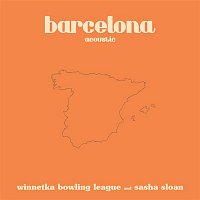 Winnetka Bowling League & Sasha Alex Sloan – barcelona (acoustic)