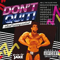 Přední strana obalu CD Body By Jake: Don't Quit - Interval Training Workout
