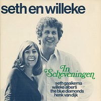 Seth Gaaikema, Willeke Alberti, The Blue Diamonds – Seth En Willeke In Scheveningen [Live]