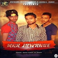 Kaysu Singh, Happy – Mar Jawange (feat. Happy)