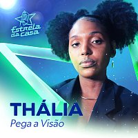Thália – Pega A Visao